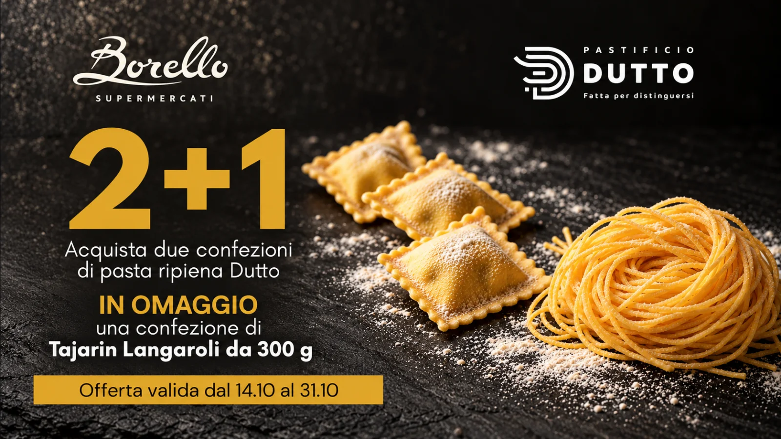 Pasta Dutto: dal 14 al 31 ottobre un’offerta speciale da Borello a Venaria